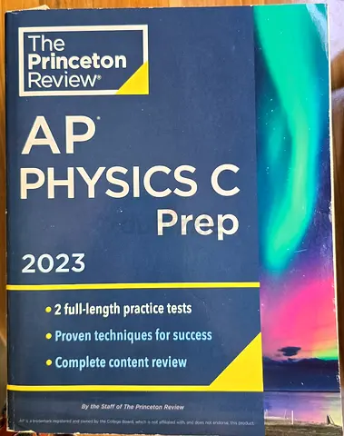 The Princeton Review AP Physics C Prep 2023