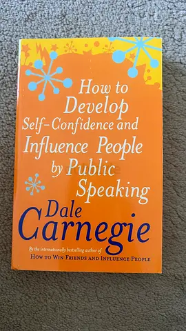 How to Develop Self-Confidence and Influence People by Public Speaking