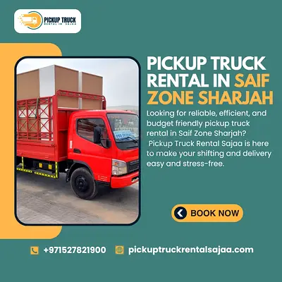 Pickup Truck Rental in Saif Zone, Sharjah