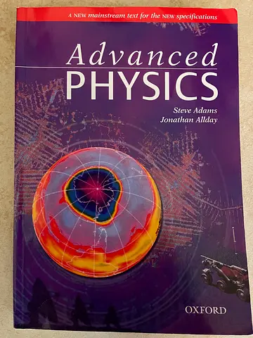 Advanced physics by Steve Adams and Jonathan Allday