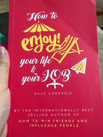 How to Enjoy Your Life and Your Job