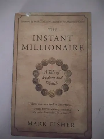 The Instant Millionaire