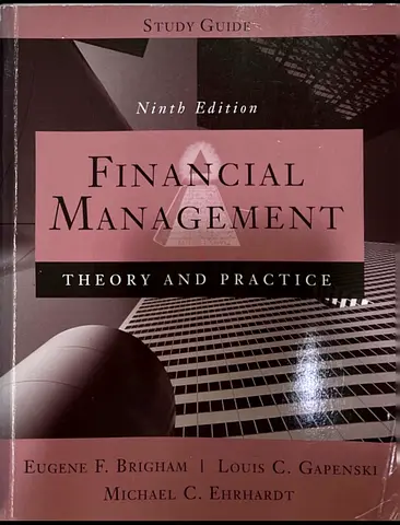Financial Management: Theory and Practice Study Guide