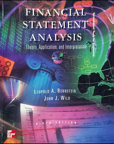 Financial Statement Analysis: Theory, Application, and Interpretation