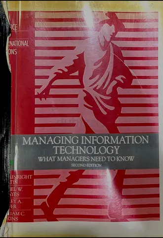 Managing Information Technology: What Managers Need to Know, Second Edition