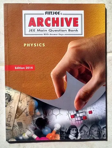 FIITJEEs Archive JEE Main Question Bank - Physics