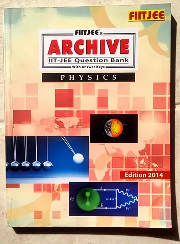 FIITJEEs Archive IIT-JEE Question Bank: Physics