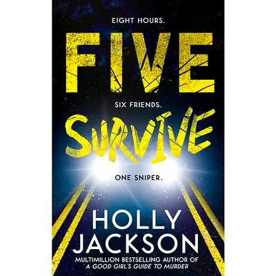 Five Survive by Holly Jackson