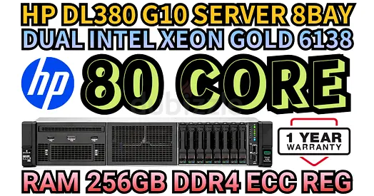 80 CORE HP PROLIANT DL380 G10 SERVER RAM 256GB DDR4 2 INTEL XEON GOLD 6138 SSD DRIVE 3TB