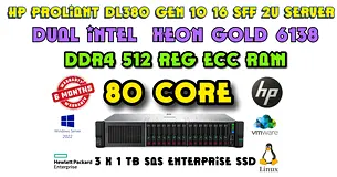 512 GB RAM+80 CORE-HP PROLIANT DL380 GEN 10-DUAL INTEL XEON GOLD