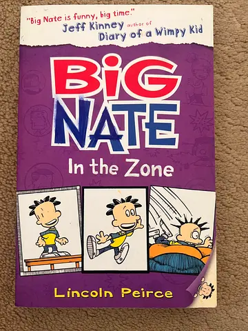 Big Nate: In the Zone -lincoln peirce