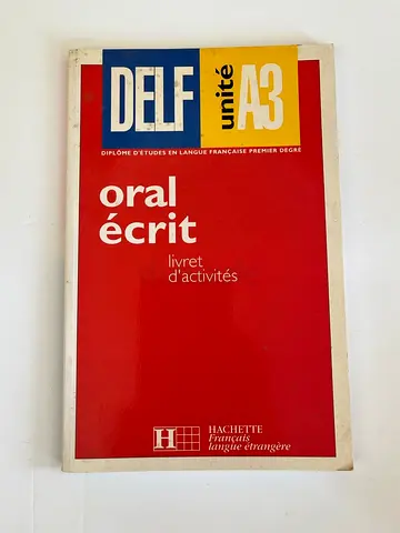 Delf A3 Oral Ecrit - Language Study Guide
