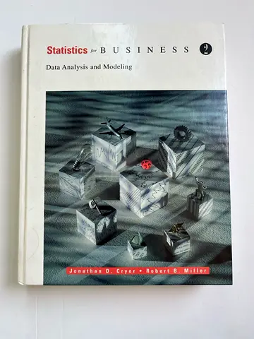 Statistics for Business: Data Analysis and Modeling