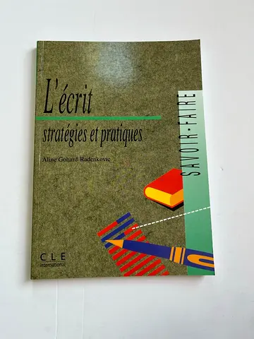 Lécrit: stratégies et pratiques