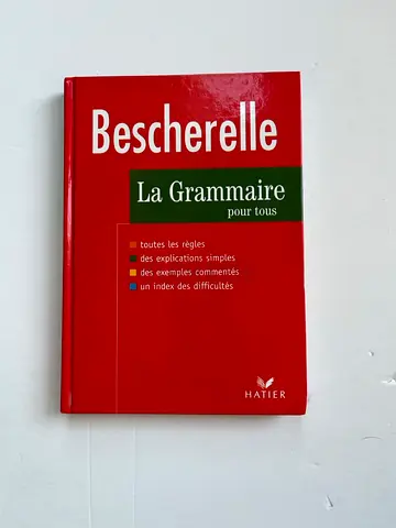 Bescherelle La Grammaire pour Tous