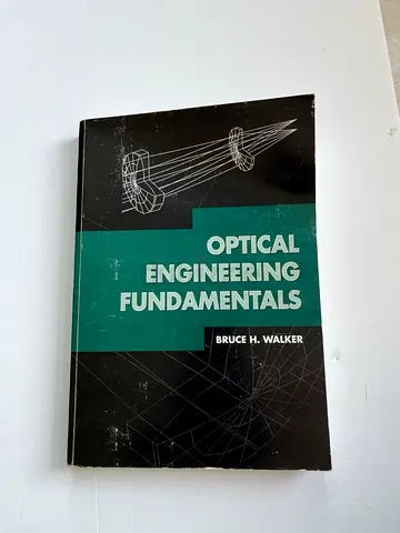 Optical Engineering Fundamentals