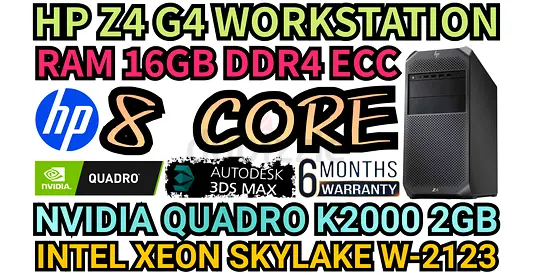 HP Z4 G4 WORKSTATION 8 CORE INTEL XEON W-2123 RAM 16GB DDR4 NVIDIA QUADRO K2000 2GB DDR5