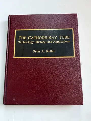 The Cathode-Ray Tube: Technology, History, and Applications