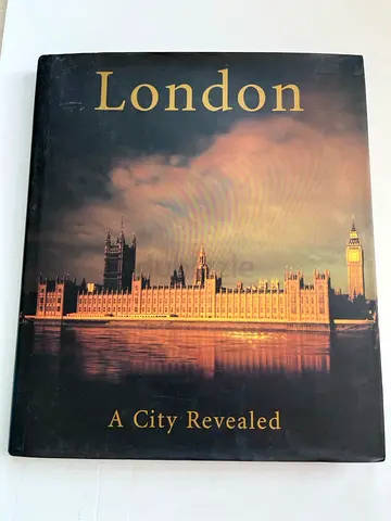 London: A City Revealed