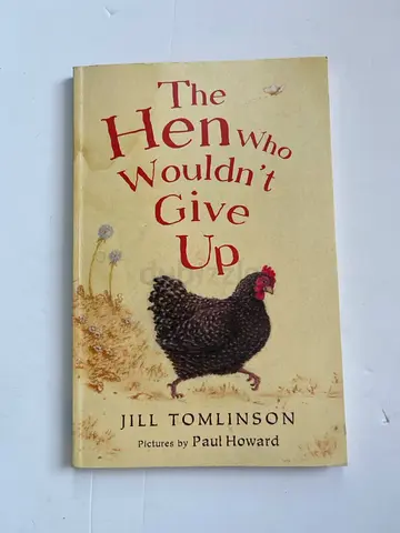 The Hen Who Wouldnt Give Up