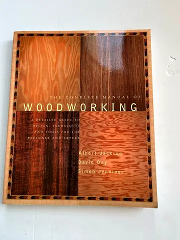The Complete Manual of Woodworking