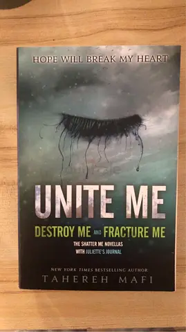 Unite Me: Destroy Me and Fracture Me