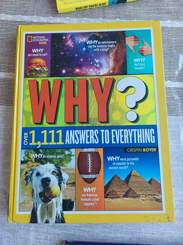 Why? Answers to everything