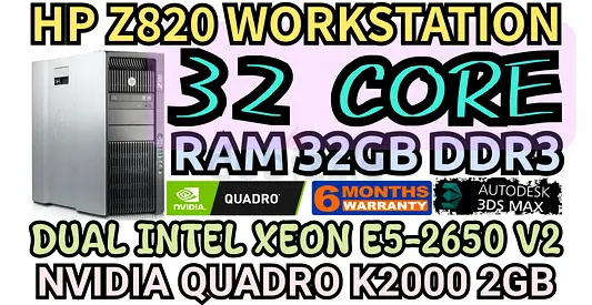 HP Z820 WORKSTATION 32 CORE 2 INTEL XEON E5-2650 V2 RAM 32GB DDR3 NVIDIA QUADRO K2000 2GB DDR5