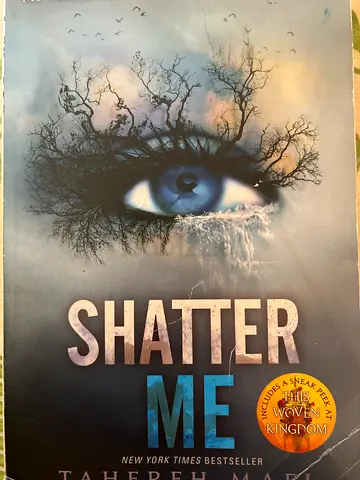 Shatter me by tahereh Mafi