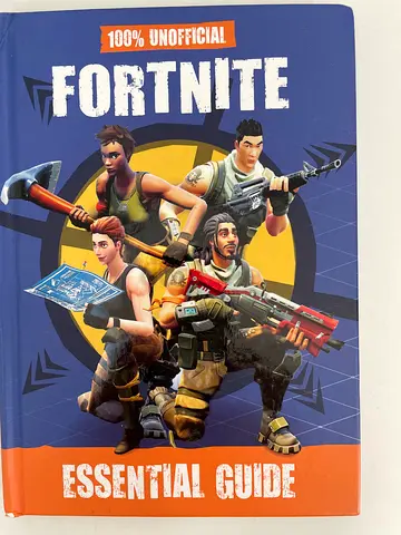 100% Unofficial Fortnite Essential Guide