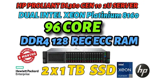 96 CORES-128GB RAM-HP PROLIANT DL380 GEN 10 SERVER-DUAL INTEL XEON PLATINIUM 8160 CPU-2TB SSD-2U SER