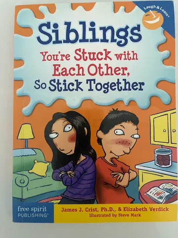 Siblings your stuck with each other so stick together
