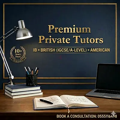 Premium Private Tutors | 10+ Yrs Dubai | IB • IGCSE • US