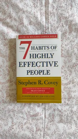 The 7 Habits Of Highly Effective People
