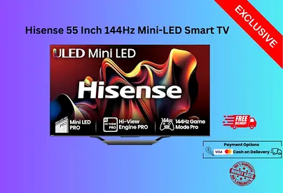 Hisense 55 Inch 144Hz Mini-LED Smart TV 55U7NQTUK-FREE Delivery-Warranty