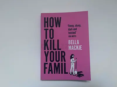 how to kill your family