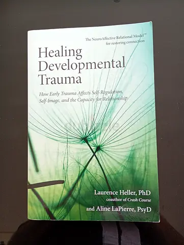 Healing Developmental Trauma