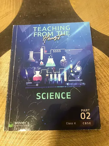 Winner’s Coaching Centre Teaching from the Heart Science (Part 02) for Class 10 CBSE