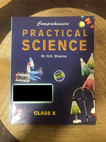 Comprehensive Practical Science for Class 10 by Dr. N.K. Sharma (Laxmi Publications)