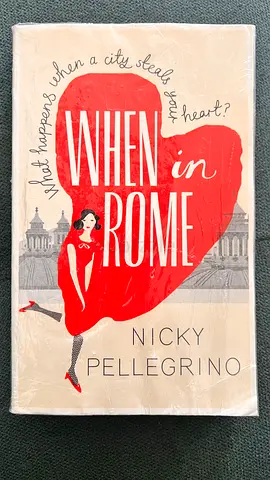 When in Rome by Nicky Pellegrino - Novel