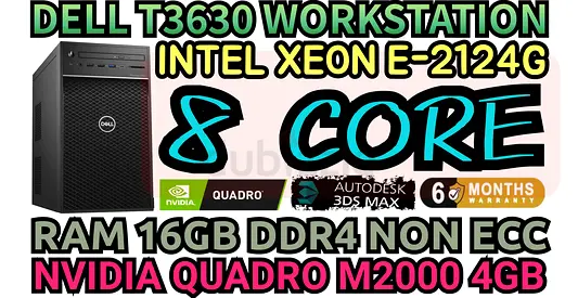 8 CORE DELL T3630 WORKSTATION INTEL XEON E-2124G RAM 16GB DDR4 NVIDIA QUADRO M2000 4GB DDR5
