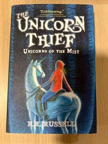 The Unicorn Thief: Unicorns of the Mist