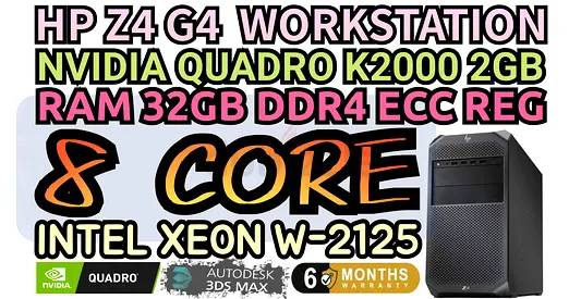 HP Z4 G4 WORKSTATION NVIDIA QUADRO K2000 2GB DDR5 8 CORE INTEL XEON W-2125 RAM 32GB DDR4