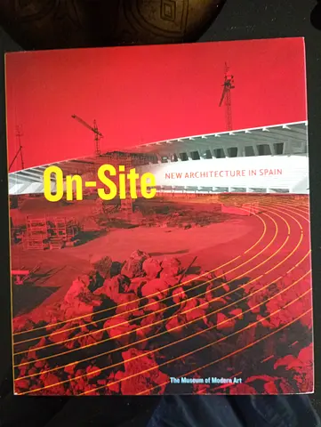 On-Site: New Architecture in Spain — MoMA coffee-table book
