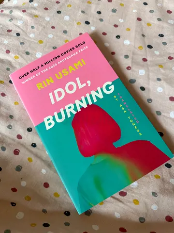 Idol, Burning