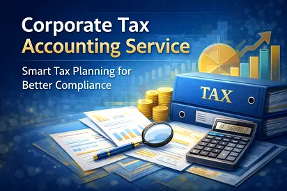 We provide professional corporate tax accounting services to help your business stay