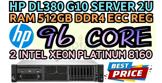 HP PROLIANT DL380 G10 SERVER SSD DRIVE 8TB 96 CORE DUAL INTEL XEON PLATINUM 8160 RAM 512GB DDR4 ECC