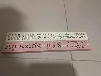 Good Mums  Amazing Mum Decoration Signs