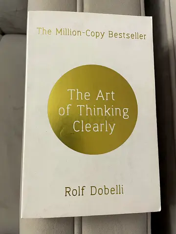 The Art of Thinking Clearly Book