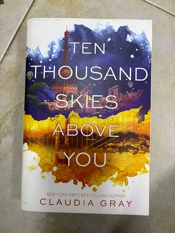Ten Thousand Skies Above You